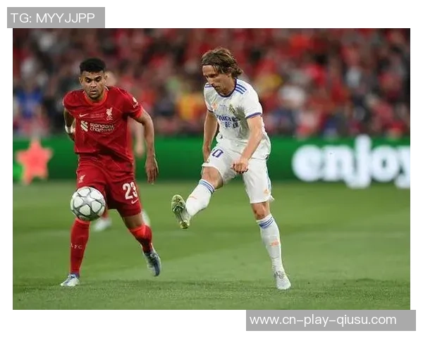 5月27日皇马与利物浦的精彩对决最终比分揭晓分析